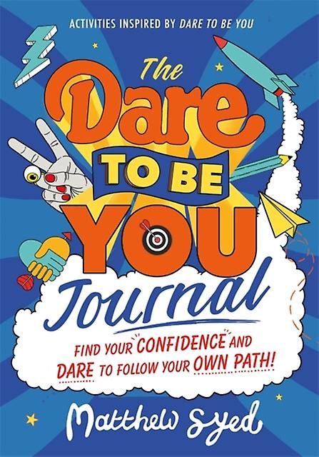 The Dare To Be You Journal מאת מתיו סייד ספר בכריכה רכה