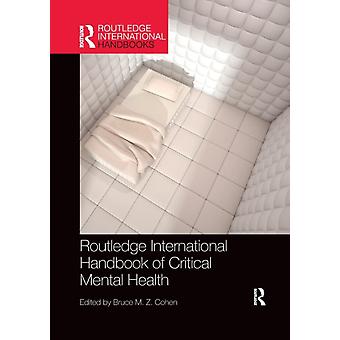 Routledge International Handbook Of Critical Mental Health - Taylor & Francis Ltd