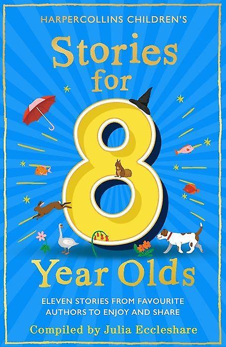 Stories For 8 Year Olds by Julia Eccleshare Paperback Book