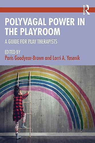 Polyvagal Power In The Playroom Paperback