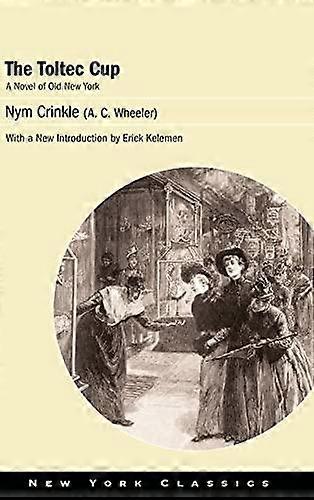 The Toltec Cup by Nym Crinkle Paperback Book