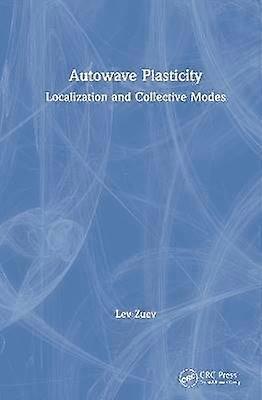 Autowave Plasticity