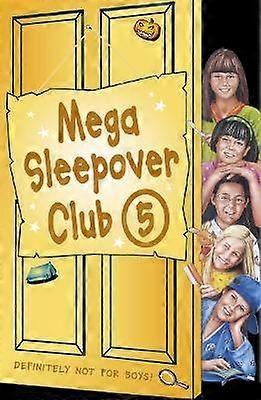 Mega Sleepover 5