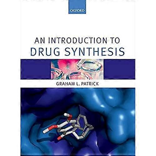 An Introduction to Drug Synthesis