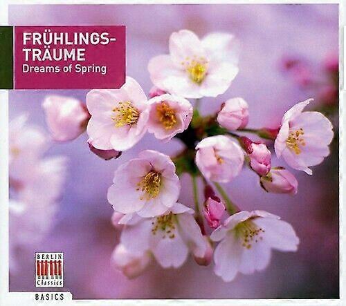 Berlin Classics Dreams of Spring CD