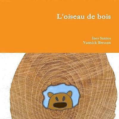 L'oiseau de bois