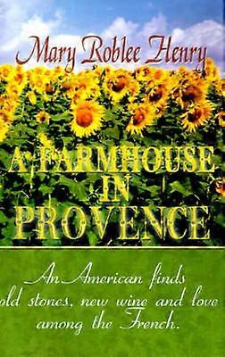 A Farmhouse in Provence