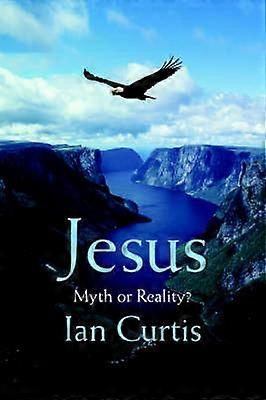 Jesus Myth or Reality