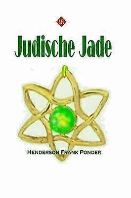 Ponder H: Judische Jade
