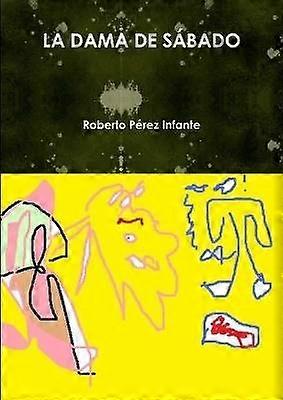 LA Dama De Sabado