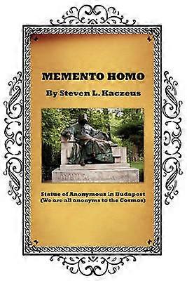 Memento Homo