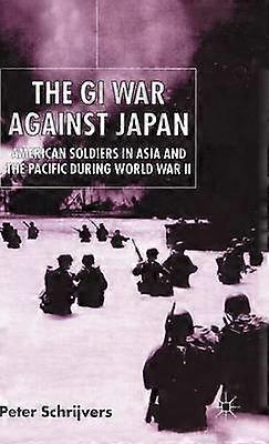 The GI War Against Japan