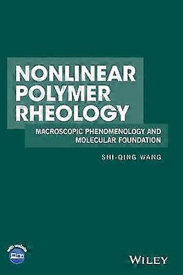 Nonlinear Polymer Rheology