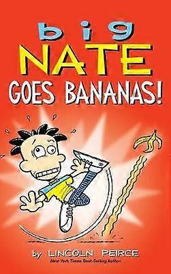 Big Nate Goes Bananas!