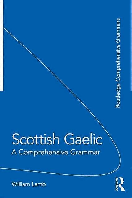 גאלית סקוטית מאת ויליאם לאמב כריכה רכה