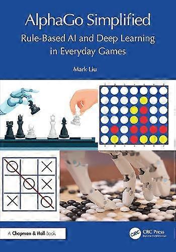 Alphago Simplified by Mark Liu Paperback