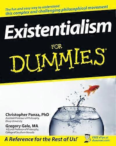 Existentialism For Dummies