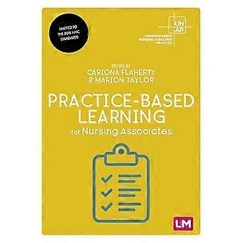 Practice Based Learning for Nursing Associates