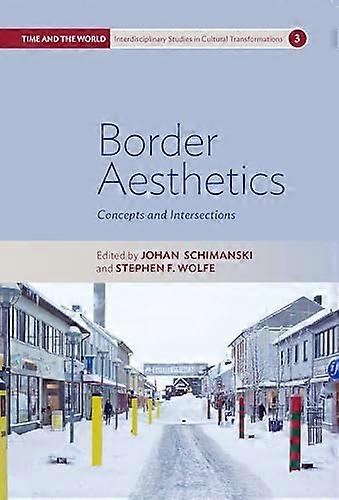 Border Aesthetics Concepts and Intersections