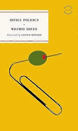Office Politics - Wilfrid Sheed