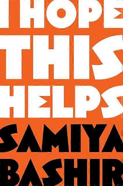 I Hope This Helps by Samiya Bashir Paperback Book