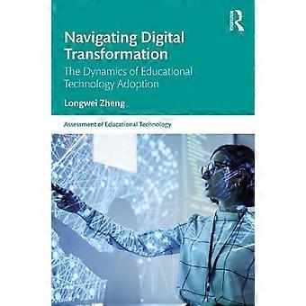 Navegando pela Transformação Digital por Longwei Zheng (Livro de Bolso)