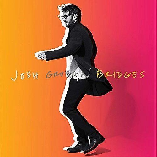 Groban,josh - Bridges (Deluxe Edition) [CD]