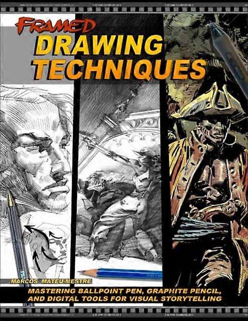 Framed Drawing Techniques - Marcos Mateu-Mestre
