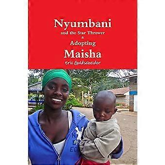 Nyumbani und der Sternenwerfer