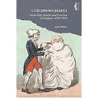Parran osalta: kasvojen karvat, terveys ja käytäntö Englannissa 1650-1900 (kasvohoidot: monitieteiset lähestymistavat ihmiskasvoihin)