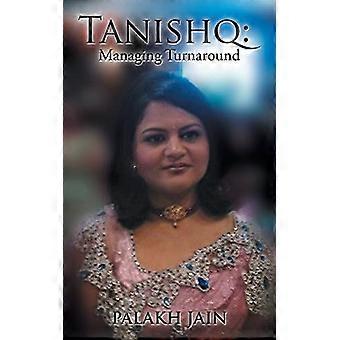 Tanishq: Managing Turnaround