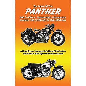 Livre des motos lourdes Panther 600 et 650 C.C. Modèles 100