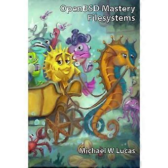 OpenBSD Mastery: Bestandssystemen