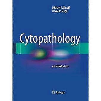 Cytopathology An Introduction - Michael T. Sheaff