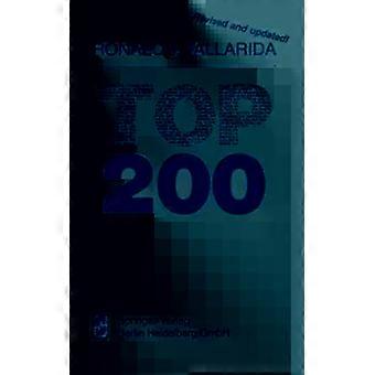Top 200 A Compendium Of Pharmacologic And Therapeutic Information On The Most Wi - Tallarida