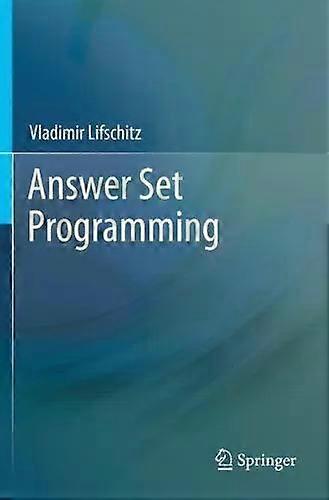 Answer Set Programming - Vladimir Lifschitz - Paperback - English Book - Compilers and interpreters