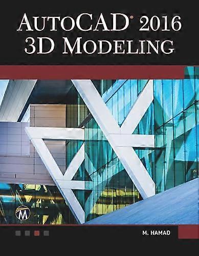 AutoCAD 2016 3D Modeling