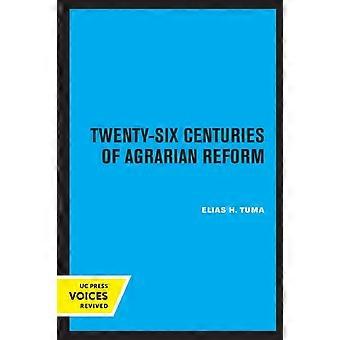 Twenty-six Centuries Of Agrarian Reform - Elias H. Tuma - Paperback - en Book