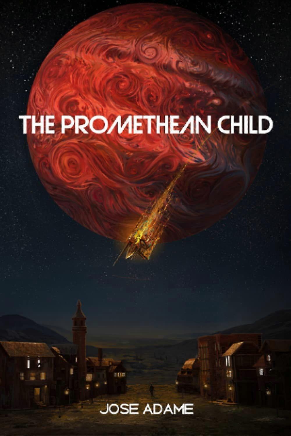 The promethean child