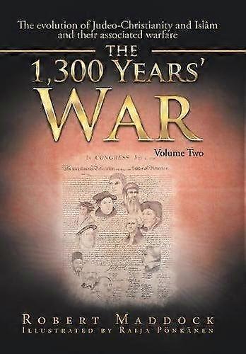 The 1300 year's war volume 2