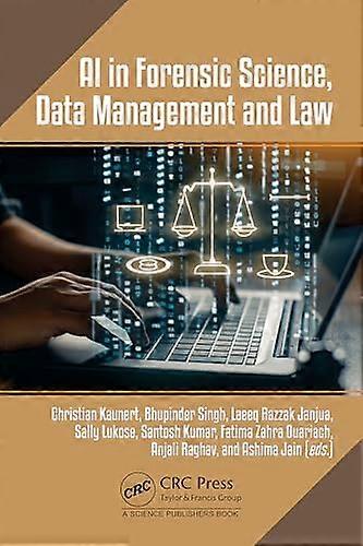 AI in Forensic Science Data Management and Law