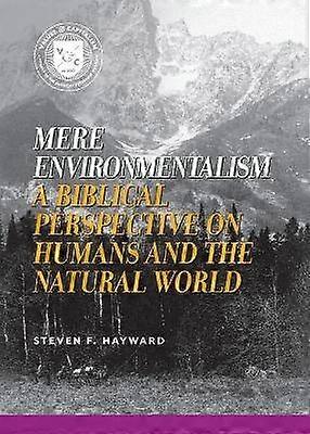 Mere Environmentalism