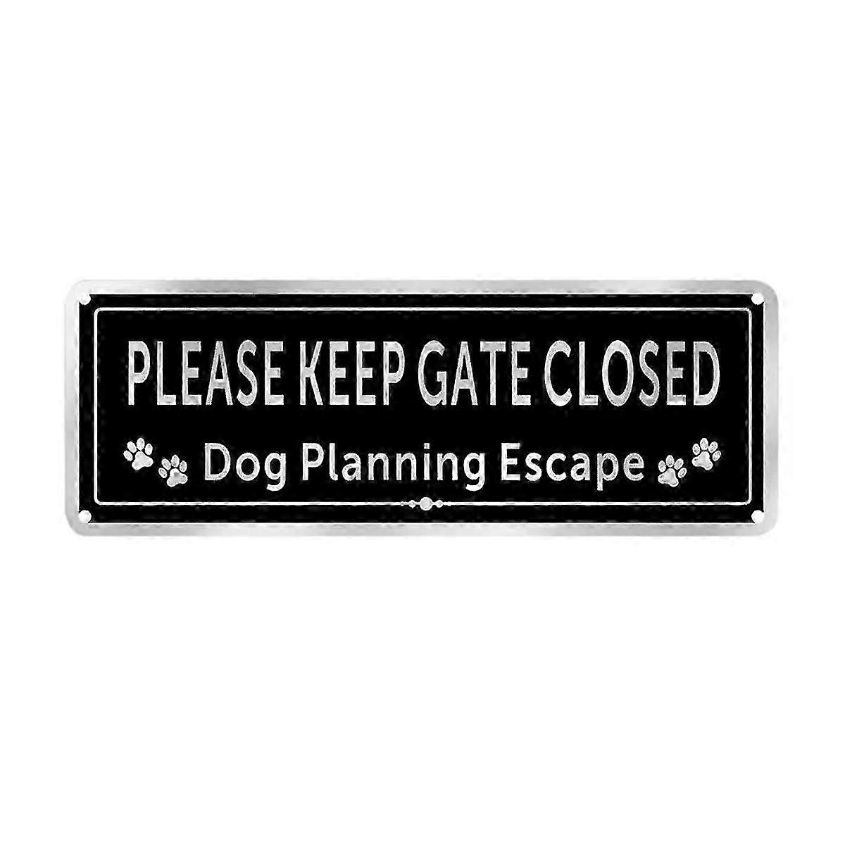 Outdoor Shut Gate Reminder