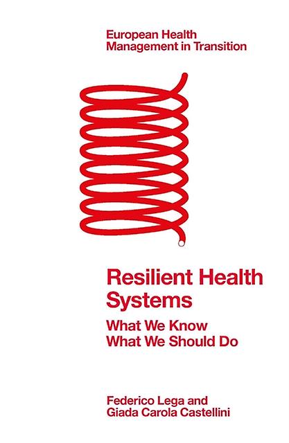Resilient Health Systems by Castellini & Giada Carola Bocconi University & Italy Paperback