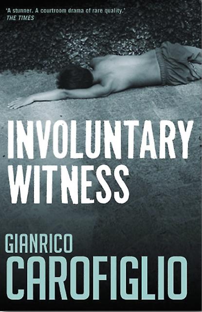 Involuntary Witness by Gianrico Carofiglio Paperback Book
