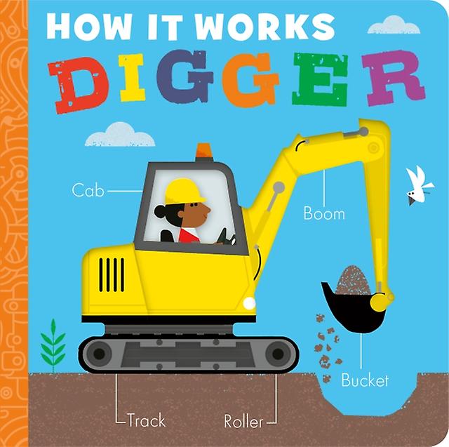 How It Works Digger by Molly Littleboy Paperback Book