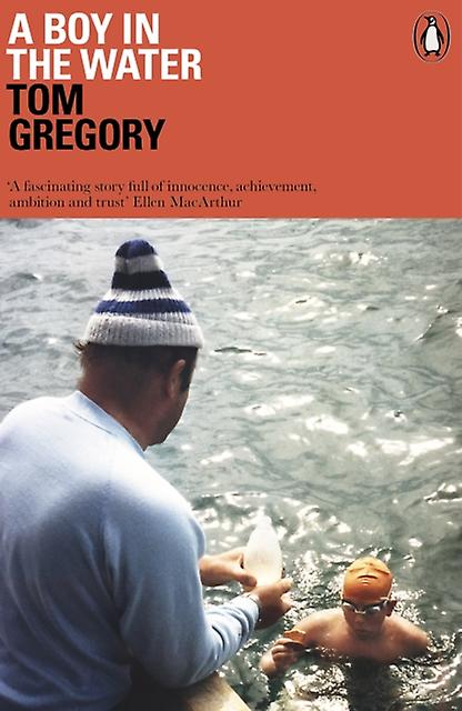 A Boy In The Water by Tom Gregory Paperback Book