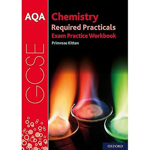 AQA GCSE Chemistry Required Practicals Exam Practice Workbook