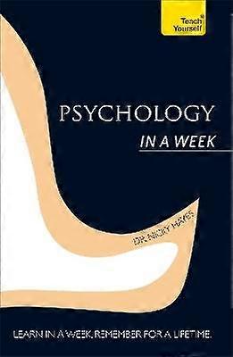 Psychology In A Week: Teach Yourself