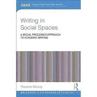 Writing in Social Spaces
